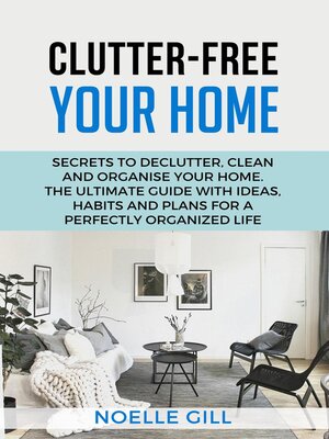 cover image of Clutter-Free Your Home